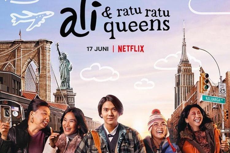 7 Alasan Film Ali & Ratu Ratu Queens Wajib Ditonton Saat Pandemi