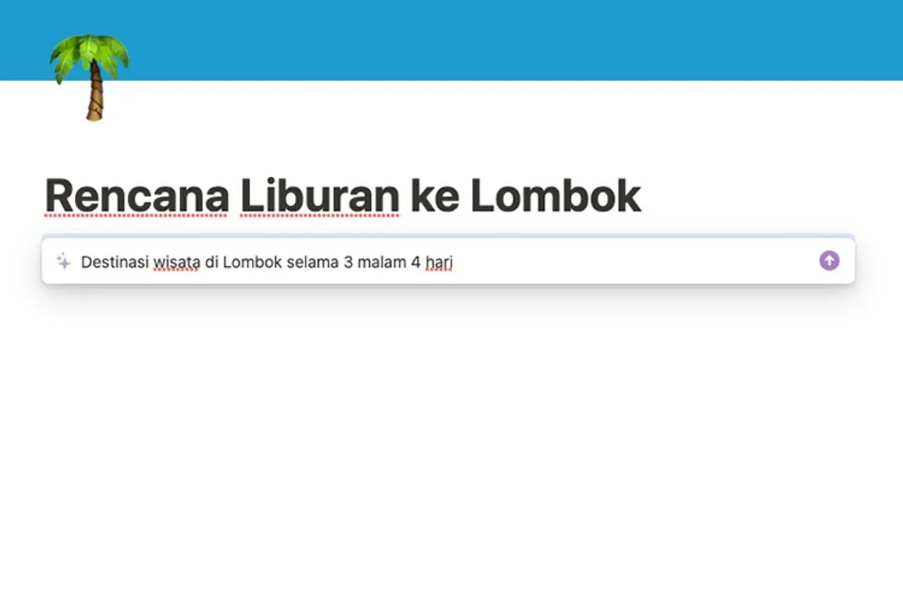 Tutorial Membuat Rencana Liburan dengan Notion AI